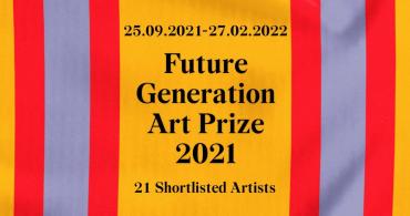 PinchukArtCentre представляє виставку 21 номінантки та номінанта на Премію Future Generation Art Prize 2021